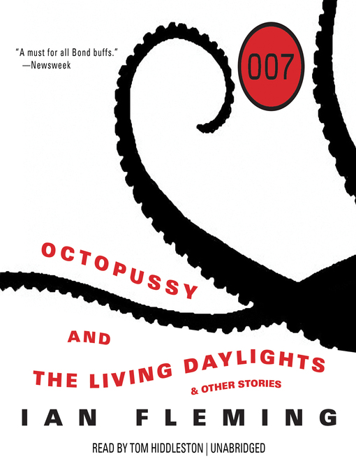 Title details for Octopussy and the Living Daylights by Ian Fleming - Available